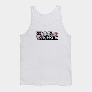 Femme & Fierce Tank Top